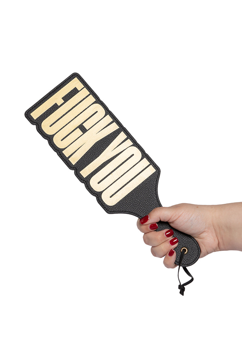 Fuck You Paddle