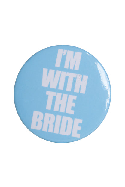 I'm With the Bride Button, Bachelorette Party Button - AlicePrin.com