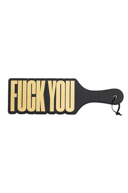 Fuck You Paddle