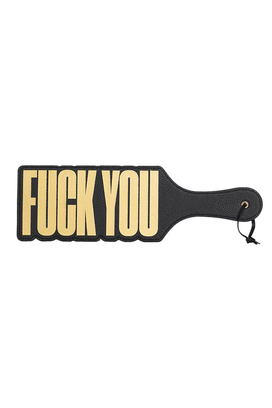 Fuck You Paddle